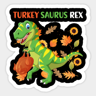 Turkey Saurus Rex Funny Dinosaur T Rex Thanksgiving Sticker